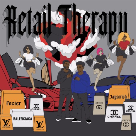 Retail Therapy ft. Jaysorich 🅴 | Boomplay Music