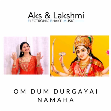 Om Dum Durgayai Namaha | Boomplay Music