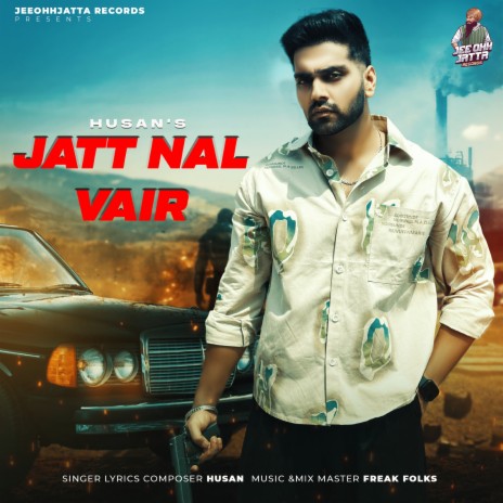 Jatt Nal Vair | Boomplay Music