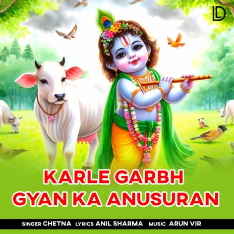 Karle Garbh Gyan Ka Anusuran | Boomplay Music