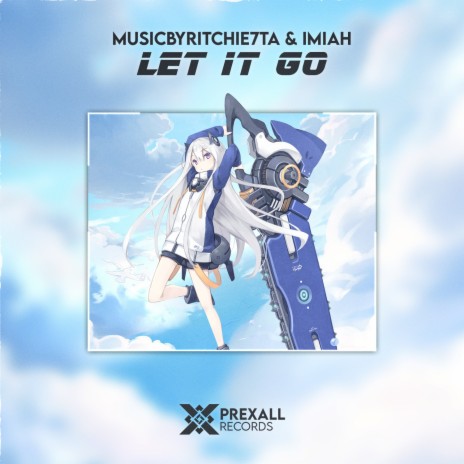 Let It Go ft. Imiah | Boomplay Music