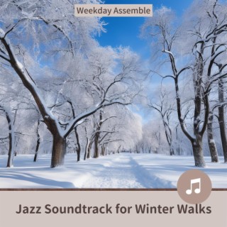 Jazz Soundtrack for Winter Walks