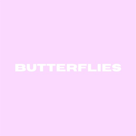 Butterflies | Boomplay Music