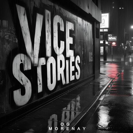 Vice Stories | Boomplay Music