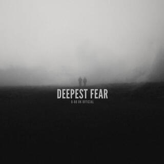 Deepest Fear