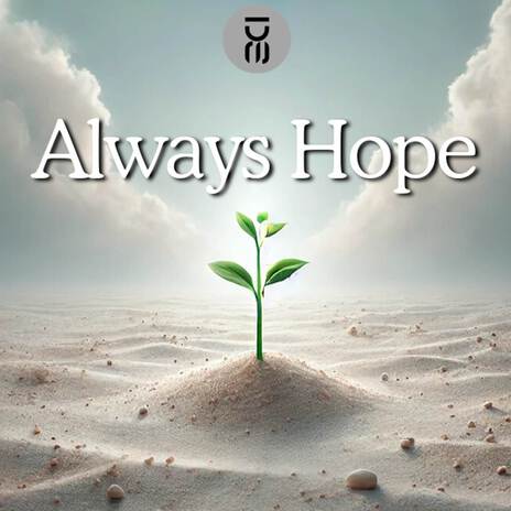 Always Hope | Boomplay Music