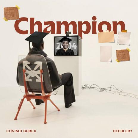 CHAMPION ft. Deeblery | Boomplay Music