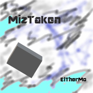 MizTaken