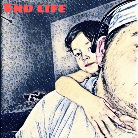 End Life | Boomplay Music