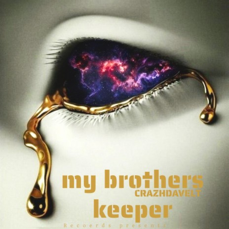 my brothers keeper | Boomplay Music