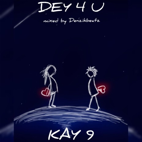 Dey 4 U | Boomplay Music