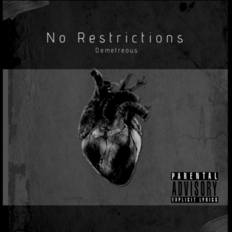 No Restrictions