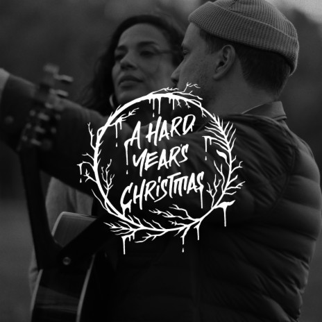 A Hard Year's Christmas | Boomplay Music