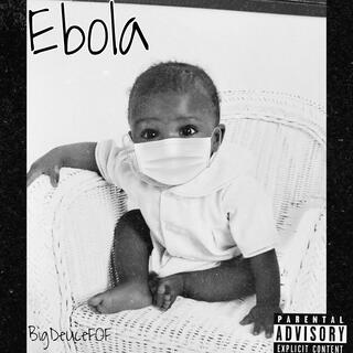 Ebola