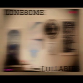 Lonesome Lullabies