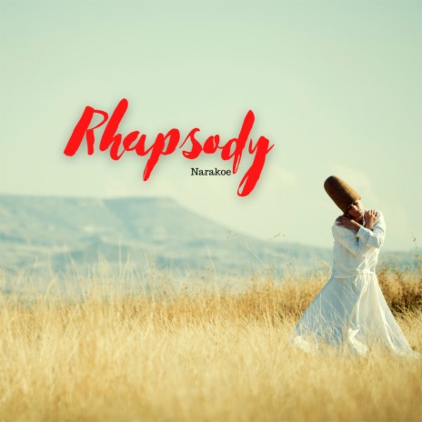 Rhapsody | Boomplay Music