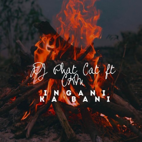 Ingani ka'bani (feat. CKM) | Boomplay Music