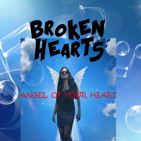 Angel Of Your Heart | Boomplay Music