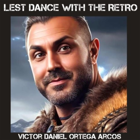 LEST DANCE WITH THE RETRO | Boomplay Music