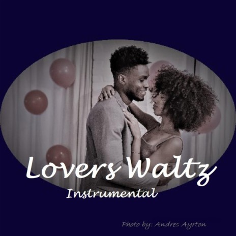 Lovers Waltz | Boomplay Music