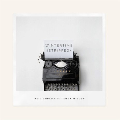 Wintertime (Stripped) ft. Emma Miller | Boomplay Music