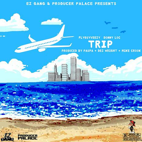 Trip ft. Paupa & Donny Loc | Boomplay Music