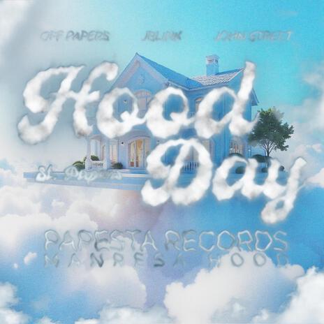 HOOD DAY ft. Jblink & John Street | Boomplay Music