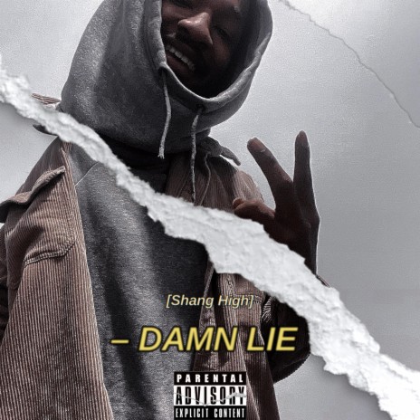 Damn Lie | Boomplay Music
