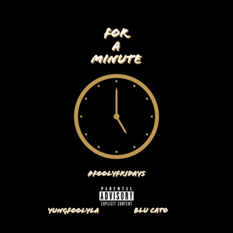 For a Minute ft. Blu Cato | Boomplay Music