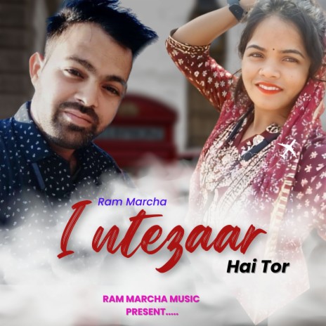 Intezaar Hai Tor Nagpuri Song | Boomplay Music