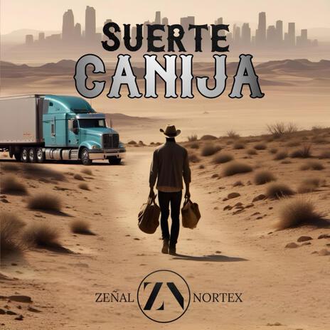 Suerte Canija | Boomplay Music