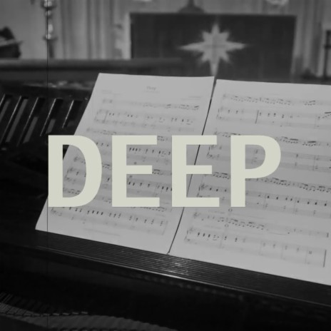 Deep ft. Jane Flemming, David Neutel, Phil Trumble, Anna Sharpe & Pat Owen