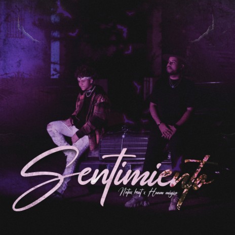 Sentimiento ft. Haam Mágico | Boomplay Music