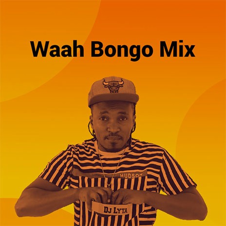 Waah Bongo Mix