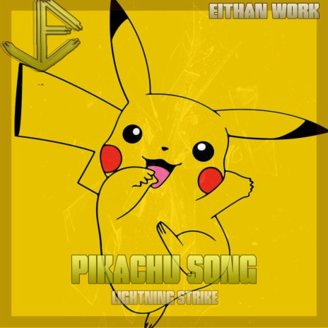 Pikachu Song/Canción de Pikachu (lightning strike) | Boomplay Music