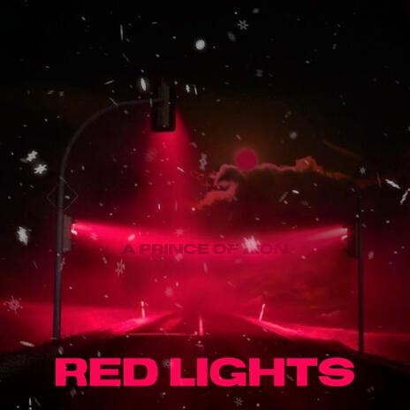 Red Lights | Boomplay Music