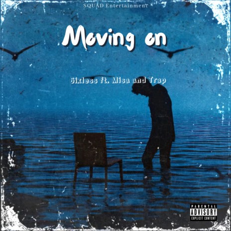 Moving on ft. Trap & Misa | Boomplay Music