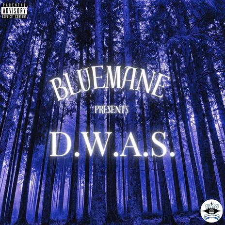 D.W.A.S. | Boomplay Music