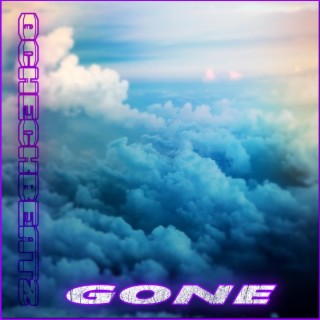 gone