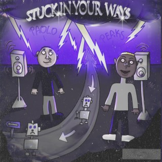 Stuck in your ways