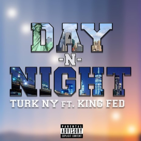 Day 'N Night ft. King Fed | Boomplay Music