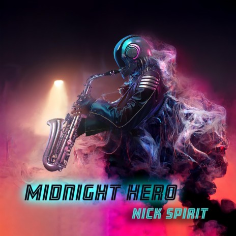 Midnight Hero | Boomplay Music