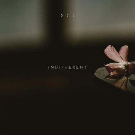 Indifferent | Boomplay Music