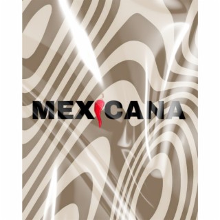 MEXICANA