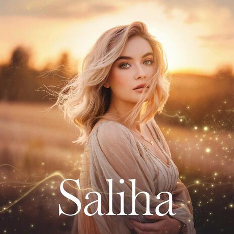 Saliha | Boomplay Music