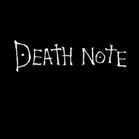 DEATH NOTE ! | Boomplay Music