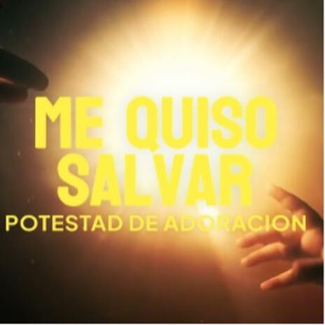 Me quiso Salvar | Boomplay Music