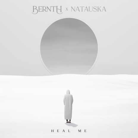 Heal Me ft. Natauska | Boomplay Music