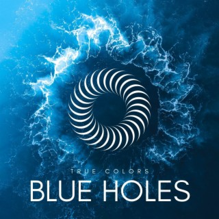 Blue Holes