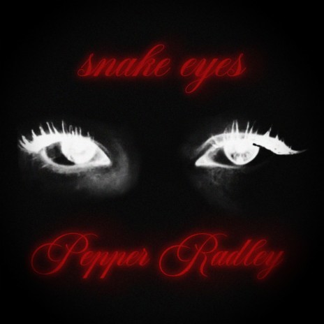 snake eyes | Boomplay Music